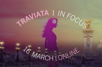 Traviata… In Focus